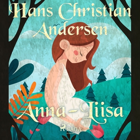 Anna-Liisa (ljudbok) av H. C. Andersen