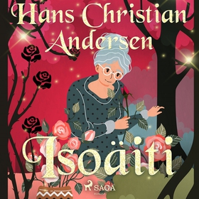 Isoäiti (ljudbok) av H. C. Andersen