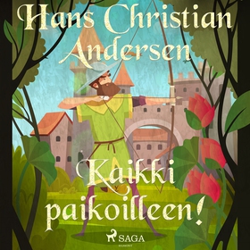 Kaikki paikoilleen! (ljudbok) av H. C. Andersen