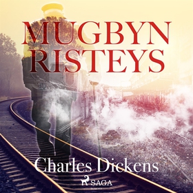 Mugbyn risteys (ljudbok) av Charles Dickens