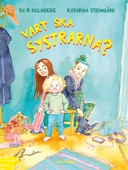 Vart ska systrarna?