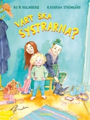 Vart ska systrarna?
