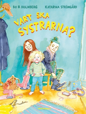 Vart ska systrarna? (e-bok) av Katarina Strömgå