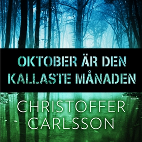 Oktober är den kallaste månaden (ljudbok) av Ch