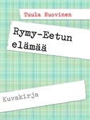 Rymy-Eetun elämää