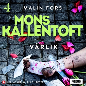 Vårlik (ljudbok) av Mons Kallentoft