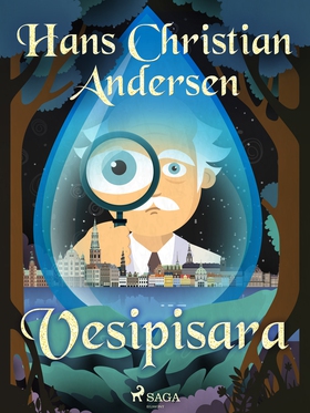 Vesipisara (e-bok) av H. C. Andersen