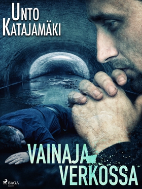 Vainaja verkossa (e-bok) av Unto Katajamäki