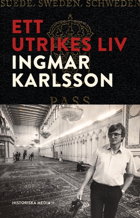 Ett utrikes liv (e-bok) av Ingmar Karlsson