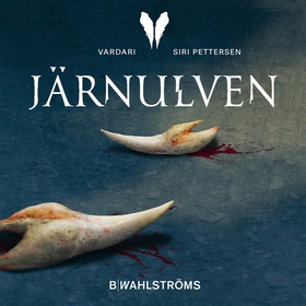 Järnulven (ljudbok) av Siri Pettersen