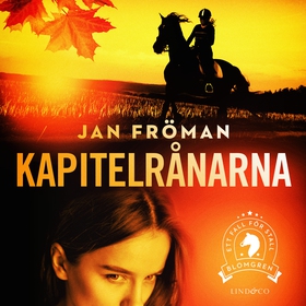 Kapitelrånarna (ljudbok) av Jan Fröman