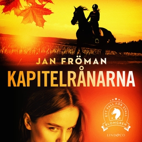 Kapitelrånarna (ljudbok) av Jan Fröman