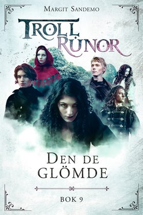 Trollrunor 9 – Den de glömde (e-bok) av Margit