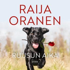 Ruusun aika (ljudbok) av Raija Oranen