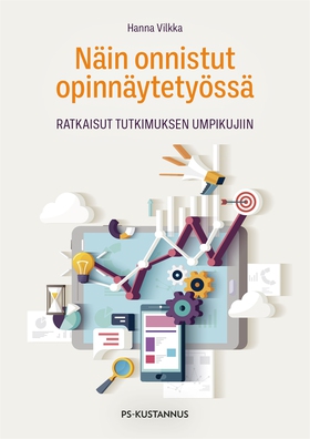 Näin onnistut opinnäytetyössä (e-bok) av Hanna 