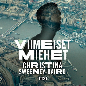 Viimeiset miehet (ljudbok) av Christina Sweeney