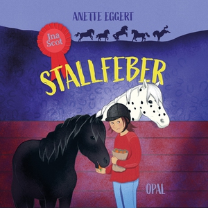 Ina Scot - Stallfeber (ljudbok) av Anette Egger