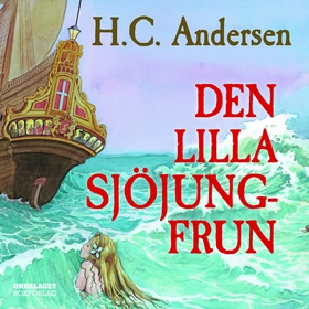 Den lilla sjöjungfrun (ljudbok) av HC Andersen,