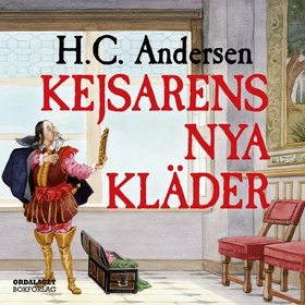 Kejsarens nya kläder (ljudbok) av HC Andersen, 
