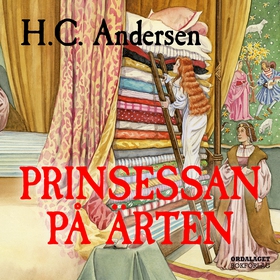 Prinsessan på ärten (ljudbok) av HC Andersen, H