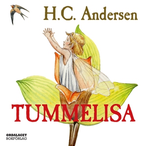 Tummelisa (ljudbok) av HC Andersen, Hans Christ
