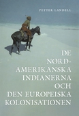 De Nordamerikanska indianerna och den Europeiska kolonisationen