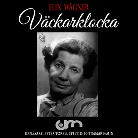 Väckarklocka (ljudbok) av Elin Wägner