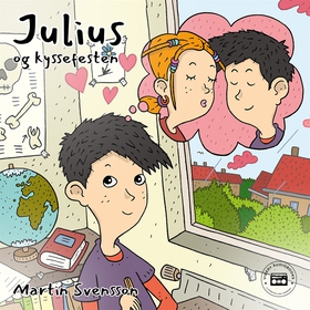 Julius og kyssefesten (ljudbok) av Martin Svens