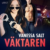 Väktaren - erotisk novell