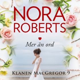 Mer än ord (ljudbok) av Nora Roberts
