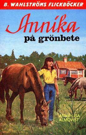 Annika 8 - Annika på grönbete (e-bok) av Anna-L