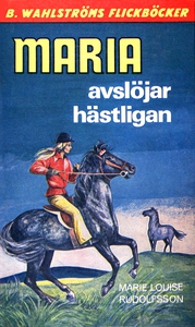 Maria 6 - Maria avslöjar hästligan (e-bok) av M
