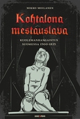 Kohtalona mestauslava