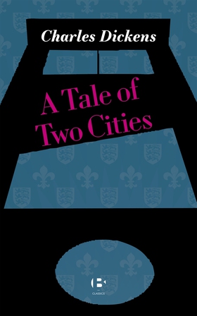 A Tale of Two Cities (e-bok) av Charles Dickens