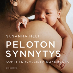 Peloton synnytys (ljudbok) av Susanna Heli