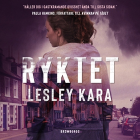 Ryktet (ljudbok) av Lesley Kara