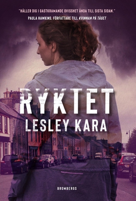 Ryktet (e-bok) av Lesley Kara