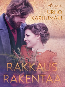 Rakkaus rakentaa (e-bok) av Urho Karhumäki