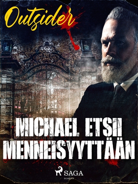 Michael etsii menneisyyttään (e-bok) av Outside