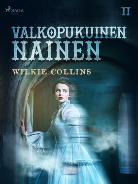 Valkopukuinen nainen 2 (e-bok) av Wilkie Collin