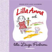 Lilla Anna och lilla Långa Farbrorn