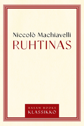 Ruhtinas (e-bok) av Niccolò Machiavelli