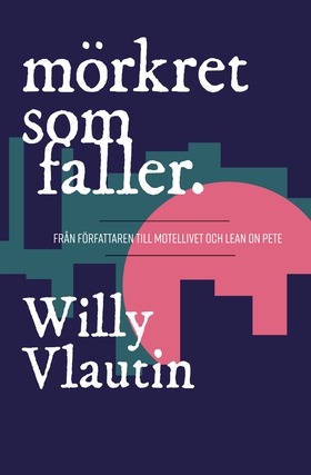 Mörkret som faller (e-bok) av Willy Vlautin
