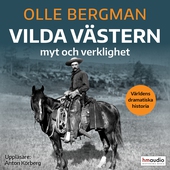 Vilda västern: myt och verklighet
