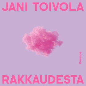 Rakkaudesta (ljudbok) av Jani Toivola