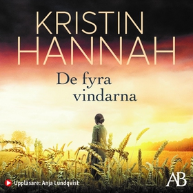 De fyra vindarna (ljudbok) av Kristin Hannah