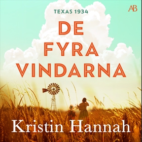 De fyra vindarna (ljudbok) av Kristin Hannah