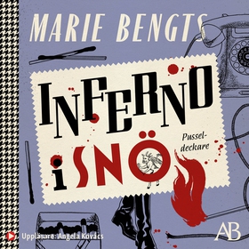 Inferno i snö (ljudbok) av Marie Bengts