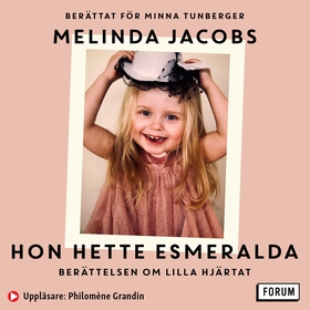 Hon hette Esmeralda (ljudbok) av Minna Tunberge