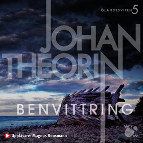 Benvittring (ljudbok) av Johan Theorin